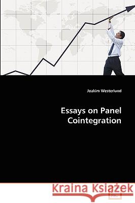 Essays on Panel Cointegration Joakim Westerlund 9783639088663