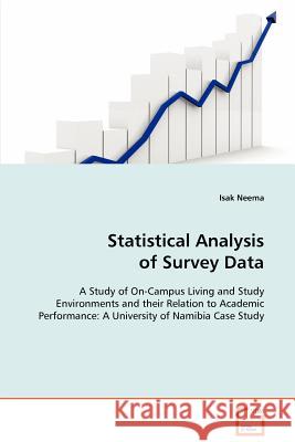 Statistical Analysis of Survey Data Isak Neema 9783639092455 VDM Verlag