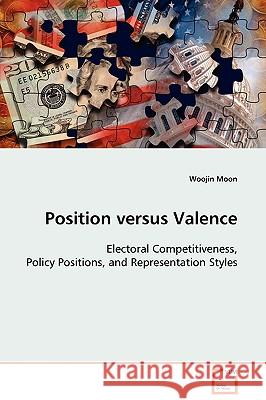 Position versus Valence Moon, Woojin 9783639125818