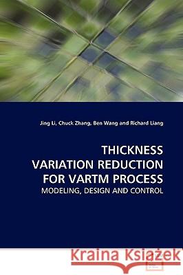 Thickness Variation Reduction for Vartm Process Jing Li 9783639128710
