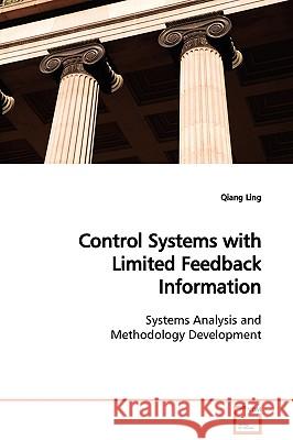 Control Systems with Limited Feedback Information Qiang Ling 9783639130720