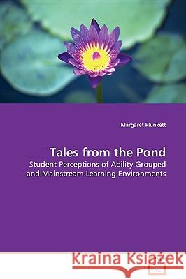 Tales from the Pond Margaret Plunkett 9783639130973