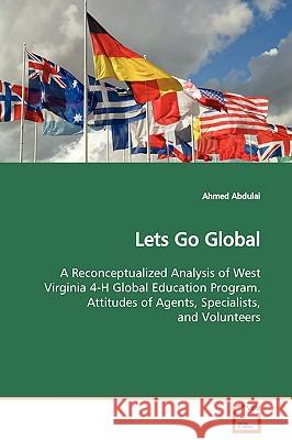 Lets Go Global Ahmed Abdulai 9783639131703 VDM Verlag