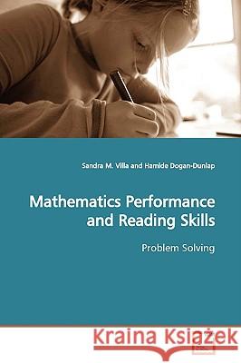 Mathematics Performance and Reading Skills Sandra M. Villa 9783639133943 VDM Verlag