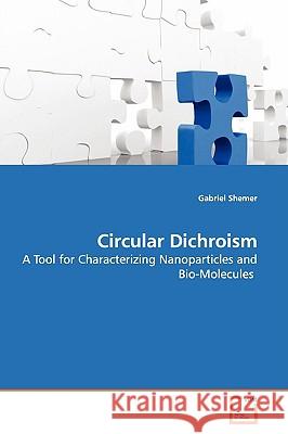 Circular Dichroism Gabriel Shemer 9783639140064 VDM Verlag
