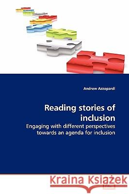 Reading stories of inclusion Azzopardi, Andrew 9783639141429 VDM Verlag