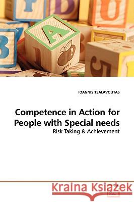 Competence in Action for People with Special needs Tsalavoutas, Ioannis 9783639145557