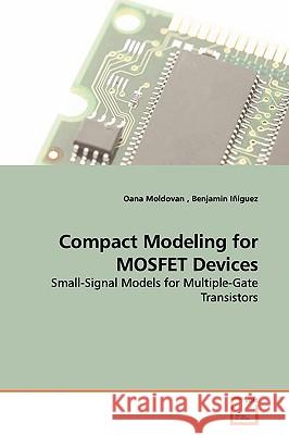 Compact Modeling for MOSFET Devices Moldovan, Oana 9783639148824