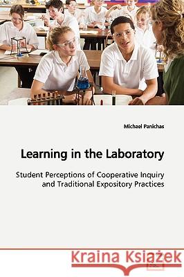 Learning in the Laboratory Michael Panichas 9783639151015 VDM Verlag