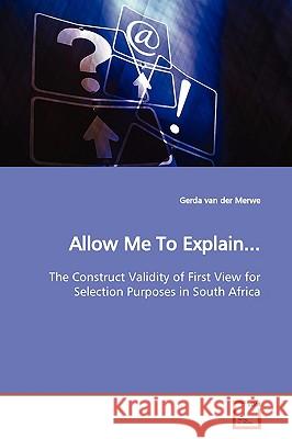 Allow Me To Explain... Van Der Merwe, Gerda 9783639167139 