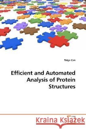Efficient and Automated Analysis of Protein Structures Can, Tolga 9783639173222 VDM Verlag Dr. Müller