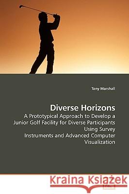 Diverse Horizons Tony Marshall 9783639183726 VDM Verlag
