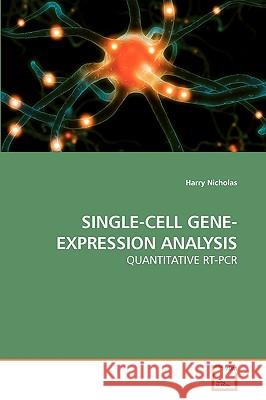 Single-Cell Gene-Expression Analysis Harry Nicholas 9783639185607 VDM Verlag