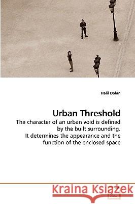 Urban Threshold Halil Dolan 9783639186598 VDM Verlag