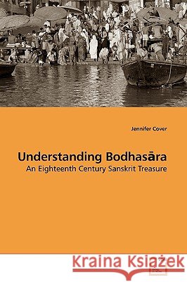 Understanding Bodhasāra Cover, Jennifer 9783639191479