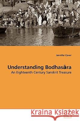 Understanding Bodhasāra Cover, Jennifer 9783639191479