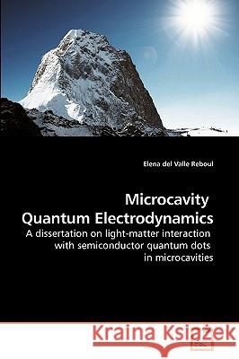 Microcavity Quantum Electrodynamics Elena De 9783639194609 VDM Verlag
