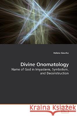 Divine Onomatology Helena Gourko 9783639194937