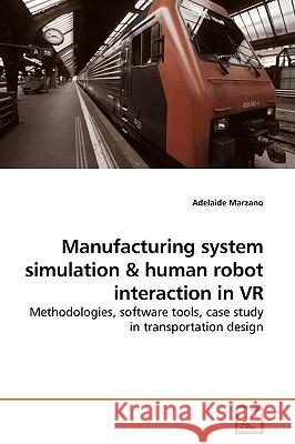 Manufacturing system simulation Marzano, Adelaide 9783639197570 VDM Verlag