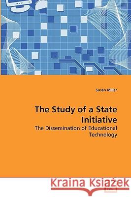 The Study of a State Initiative Susan Miller 9783639198294 VDM Verlag