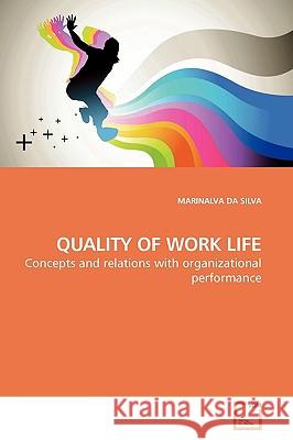 Quality of Work Life Marinalva D 9783639200355 VDM Verlag