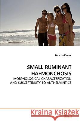 Small Ruminant Haemonchosis Bersissa Kumsa 9783639205275