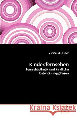 Kinder.fernsehen Schiemer, Margarita 9783639211436 VDM Verlag