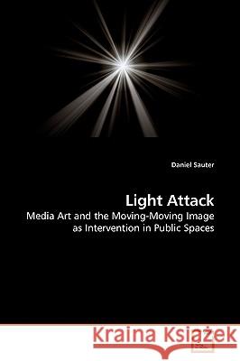 Light Attack Daniel Sauter 9783639214581 VDM Verlag