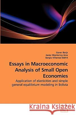 Essays in Macroeconomic Analysis of Small Open Economies Gover Barja 9783639215700 VDM Verlag