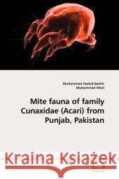 Mite fauna of family Cunaxidae (Acari) from Punjab, Pakistan Bashir, Muhammad Hamid   9783639217384