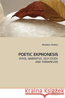 Poetic Ekphonesis Theodore Christou 9783639225761