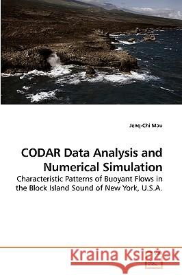 CODAR Data Analysis and Numerical Simulation Mau, Jenq-Chi 9783639229752