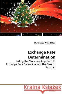 Exchange Rate Determination Muhammad Arshad Khan 9783639231199