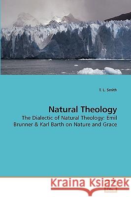 Natural Theology T. L. Smith 9783639231823 VDM Verlag