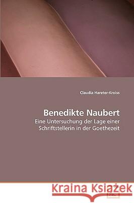 Benedikte Naubert Claudia Hareter-Kroiss 9783639232516