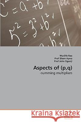 Aspects of (p, q) Rao, Wyclife 9783639235487 VDM Verlag