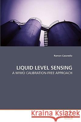 Liquid Level Sensing Ramon Casanella 9783639238174