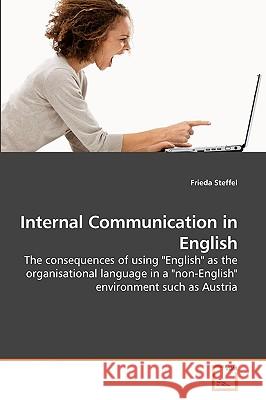 Internal Communication in English Frieda Steffel 9783639239980 VDM Verlag