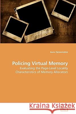 Policing Virtual Memory Isuru Seneviratne 9783639243949