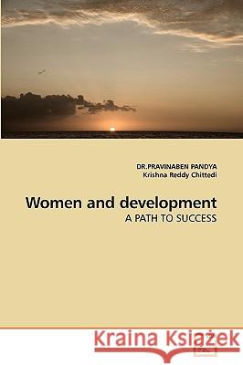 Women and Development Dr Pravinaben Pandya Krishna Reddy 9783639245257