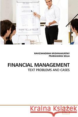 Financial Management Ravichandran Krishnamurthy Prabakaran Sella 9783639245653