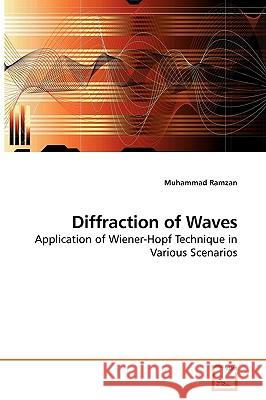 Diffraction of Waves Muhammad Ramzan 9783639246827