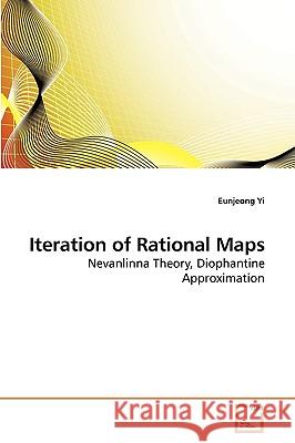 Iteration of Rational Maps Eunjeong Yi 9783639250633 VDM Verlag