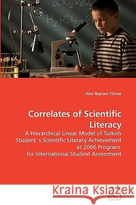 Correlates of Scientific Literacy Haci Bayram Yilmaz 9783639251418 VDM Verlag