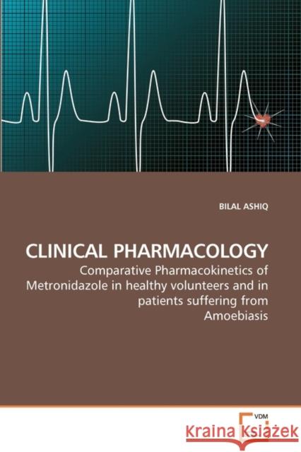 Clinical Pharmacology Bilal Ashiq 9783639252194