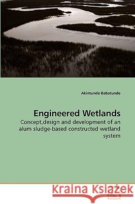 Engineered Wetlands Akintunde Babatunde 9783639252613 VDM Verlag