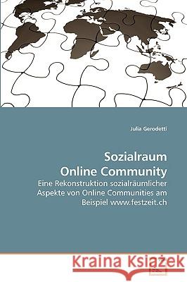 Sozialraum Online Community Julia Gerodetti 9783639252736