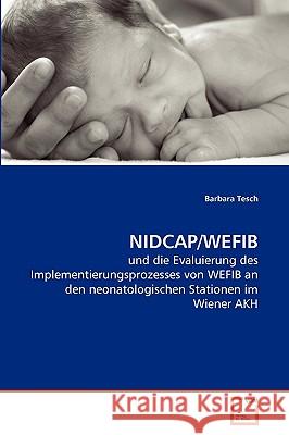 Nidcap/Wefib Barbara Tesch 9783639257922