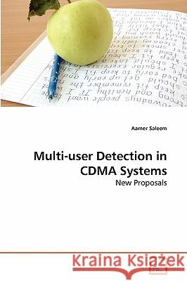 Multi-user Detection in CDMA Systems Aamer Saleem 9783639261318