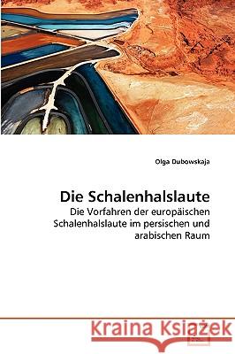 Die Schalenhalslaute Olga Dubowskaja 9783639263503 VDM Verlag